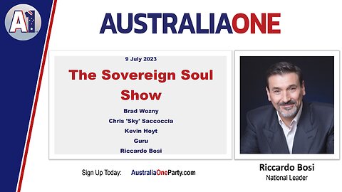 AustraliaOne Party - Soverign Soul (9 July 2023)