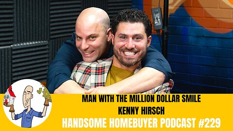 The Pro BMX Rider Turned Top Long Island Realtor - Kenny Hirsch // Handsome Homebuyer Podcast 229