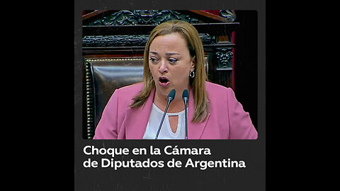 Jefa de la Cámara de Diputados de Argentina arremete contra un legislador opositor