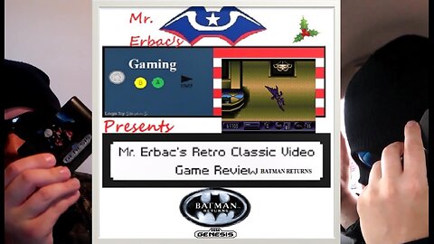 Mr. Erbac's Retro Classic Video Game Review - Batman Returns (Sega Genesis)