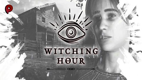 Witching Hour Demo - No Commentary