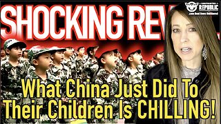 What China Just Did To Their Children Will Chill You To The CORE!