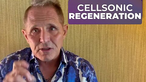 Cellsonic Regeneration: A Quantum Leap Bridging Science & Medicine