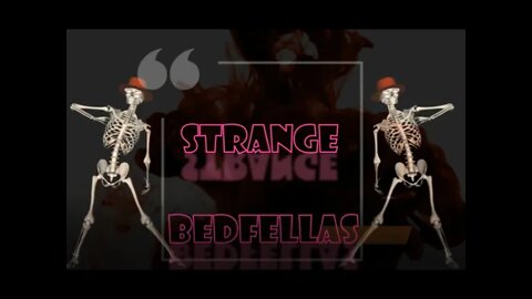 Strange Bedfellas Ep2 The Making of Political Religious Cults