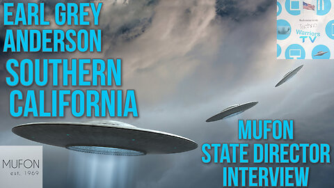 EARL GREY ANDERSON Southern California Mufon state director interview