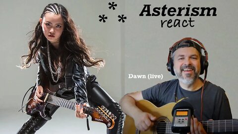 React | Asterism LIVE | Dawn