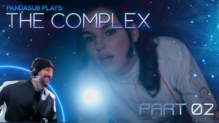 "THE COMPLEX" Part 2: When Science Hits The Fan (PandaSub Plays)