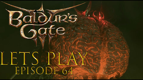 Baldur's Gate 3 Episode 64