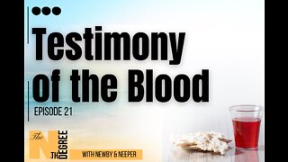 21: Testimony of the Blood - The Nth Degree