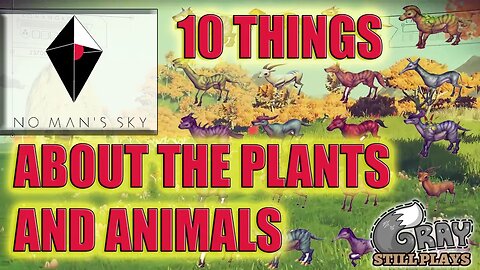 No Man's Sky | The Plants and Animals of No Man's Sky, 10 Things to Know | Top 10 List Gameplay #NMS