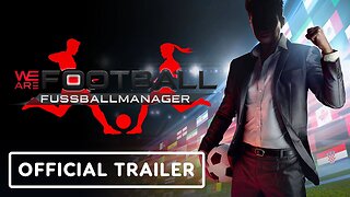 We Are Football - Official National Teams DLC Trailer