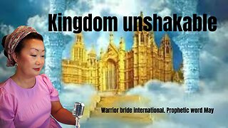 Kingdom unshakable