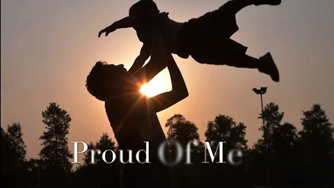 “Proud of Me” Father’s Day Tribute Song