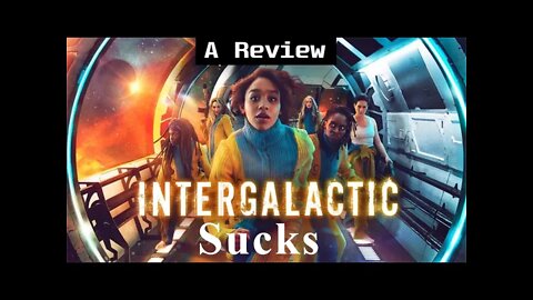 Should You Watch Intergalactic? | A Review