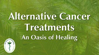 Alternative Cancer Treatments