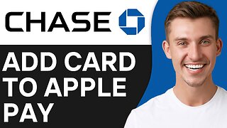 How To Add Chase Debit Card To Apple Pay