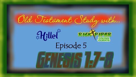 Old Testament Study with ... Ep5