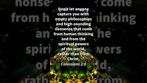 AVOID THEIR NONSENSE! | MEMORIZE HIS VERSES TODAY | Colossians 2:8 With Commentary!