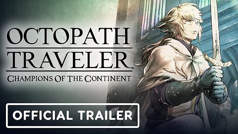 Octopath Traveler: Champions of the Continent - Official Rondo Trailer