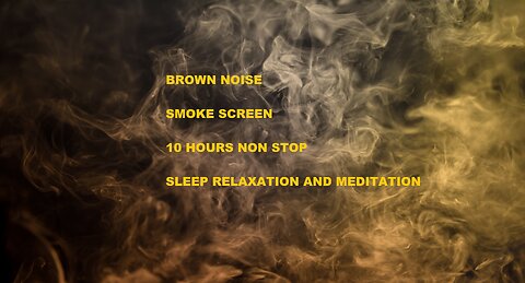 Brown Noise relaxation | Calming Sounds for Babies | Brownian | White Noise | 10 Hours