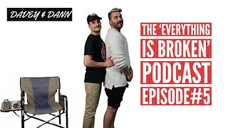 The 'EVERYTHING IS BROKEN' Podcast Episode #5 | Dann Wanted to be WHAT When He Grew Up??