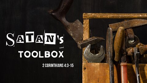 Satan's Toolbox