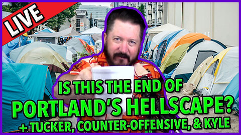 C&N 044 ☕ The End Of Portland's Hellscape? 🔥 #pdx ☕ #tucker vs Fox 🔥 #counteroffensive + #kyle