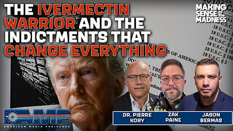 The Ivermectin Warrior and the Indictments That Change Everything! MSOM Ep. 767
