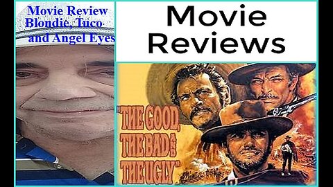 The Good The Bad and The Ugly 1966 Movie Review