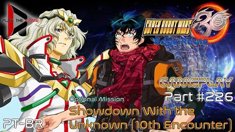 Super Robot Wars 30: #226 - Showdown With the Unknown (10Th encounter) [Gameplay]