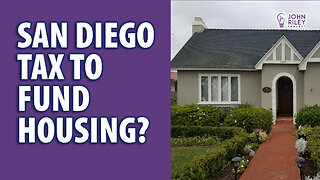 Payroll Tax to Subsidize San Diego Housing?