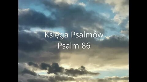Księga Psalmów - Psalm 86