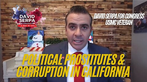 Political Prostitutes and Corruption in California