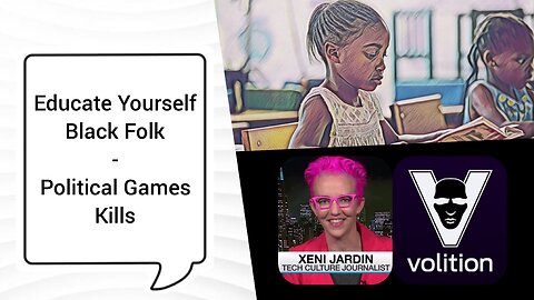 Educate Urselves Blk Folk, Political Games Kill $$$
