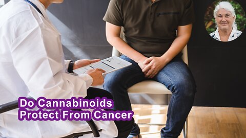 Do Cannabinoids Protect From Cancer?