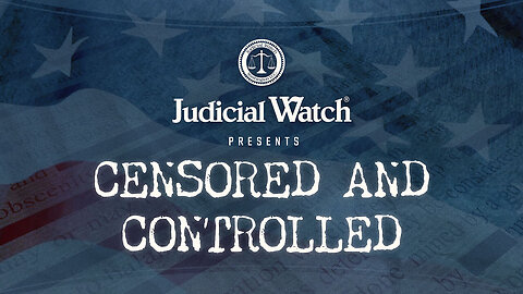 CENSORED & CONTROLLED: Unmasking the Deep State’s War on Free Speech in America