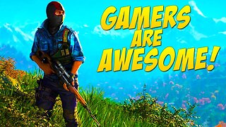 Gamers Are Awesome - Episode 38