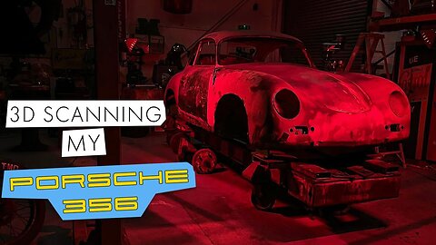 3D Scanning My BarnFind Porsche 356 BarnFind Porsche 356 Restoration Episode 3