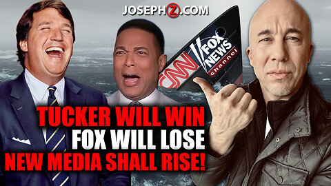 Tucker will Win Fox will lose—NEW MEDIA SHALL LIVE!