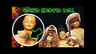 Cursed Haunted Doll