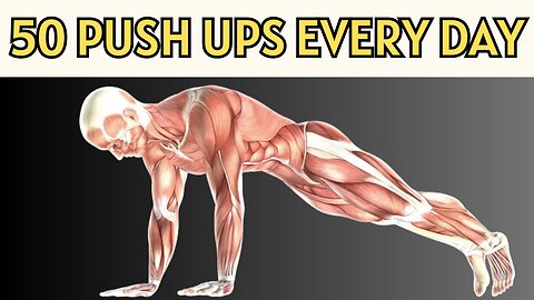 How Your Body Changes When You Do 50 Push-Ups Every Day