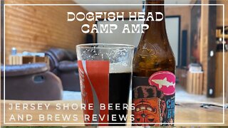 Dogfish Head Brewing Camp Amp