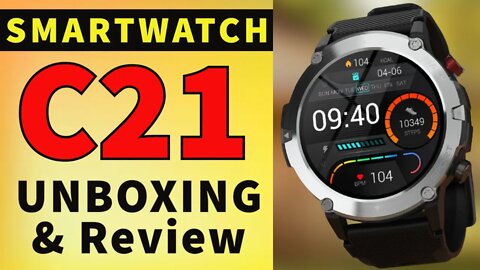 Smartwatch C21 Review