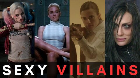 Top 10 Sexiest Female Movie Villains!!!