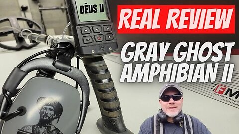 Review: Gray Ghost Amphibians II For Deus 2 Metal Detectors - Fort Bedford Metal Detectors