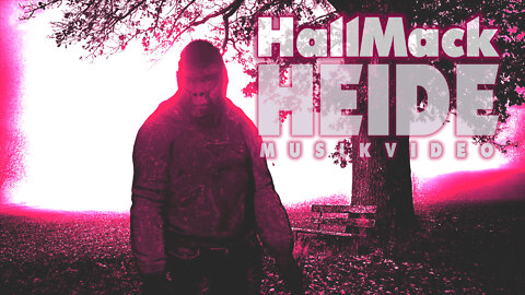 HallMack - Heide (Musikvideo)