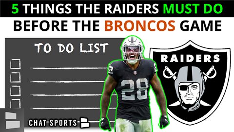If the Raiders don't do these 5 things they will lose to the Broncos