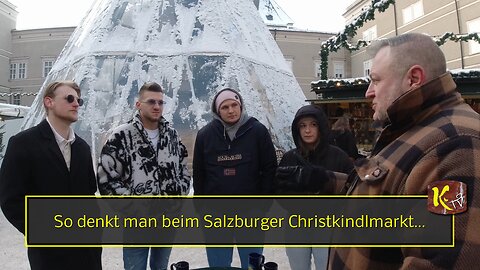 So denkt man beim Salzburger Christkindlmarkt - Dez. 2022