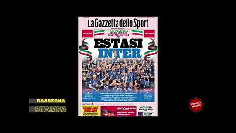 Il trionfo dell'Inter e il mercato (esterno) del Milan. Rassegna Stampa Sportiva ep.59 | 12.05.2022