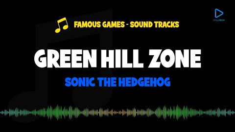 Green Hill Zone - Sonic the Hedgehog / Soundtrack